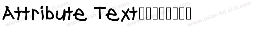 Attribute Text01字体转换